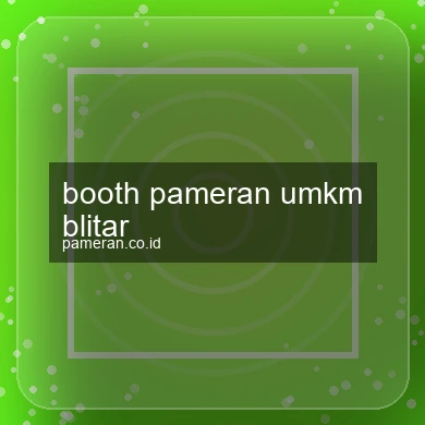 Booth Pameran Umkm Blitar