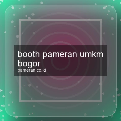 Booth Pameran Umkm Bogor