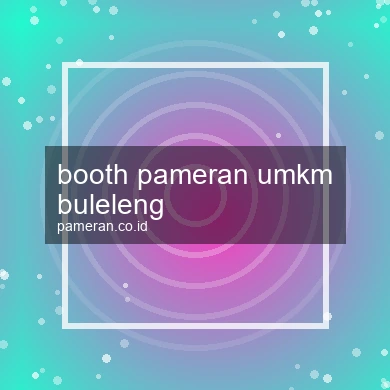Booth Pameran Umkm Buleleng