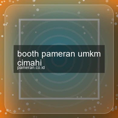 Booth Pameran Umkm Cimahi