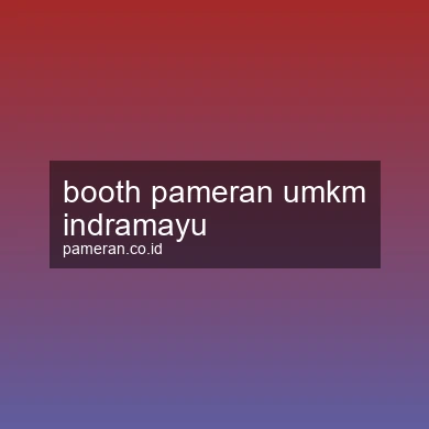 Booth Pameran Umkm Indramayu