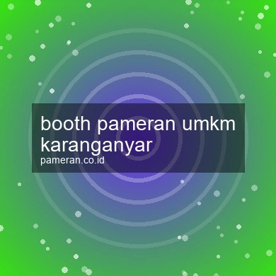 Booth Pameran Umkm Karanganyar