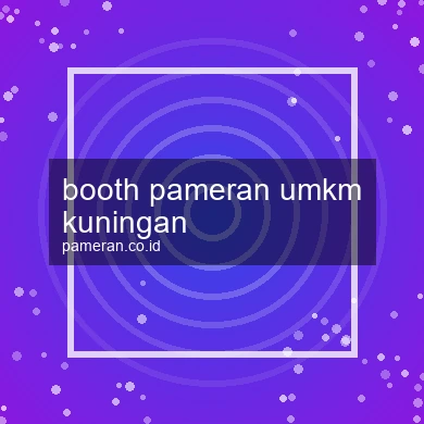 Booth Pameran Umkm Kuningan
