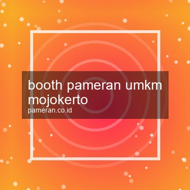 Booth Pameran Umkm Mojokerto