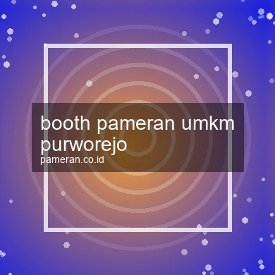 Booth Pameran Umkm Purworejo