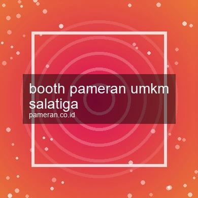 Booth Pameran Umkm Salatiga