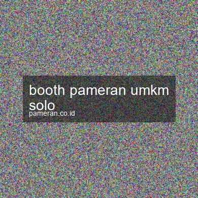 Booth Pameran Umkm Solo