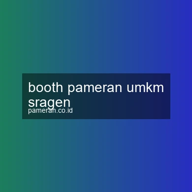 Booth Pameran Umkm Sragen
