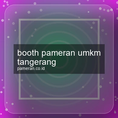 Booth Pameran Umkm Tangerang