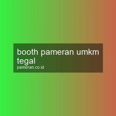 Booth Pameran Umkm Tegal