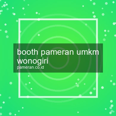 Booth Pameran Umkm Wonogiri