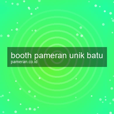 Booth Pameran Unik Batu