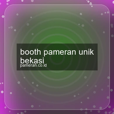 Booth Pameran Unik Bekasi