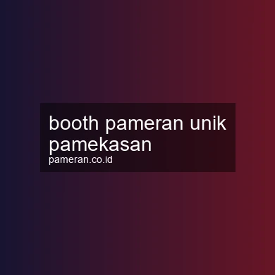 Booth Pameran Unik Pamekasan