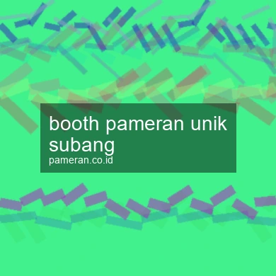 Booth Pameran Unik Subang