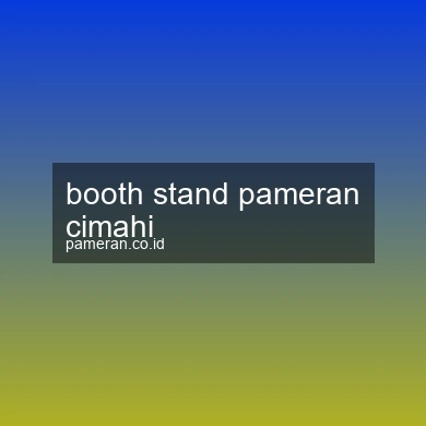 Booth Stand Pameran Cimahi