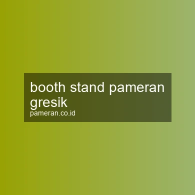 Booth Stand Pameran Gresik