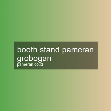 Booth Stand Pameran Grobogan