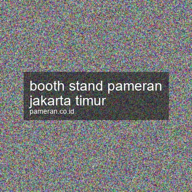 Booth Stand Pameran Jakarta Timur