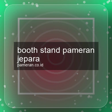 Booth Stand Pameran Jepara
