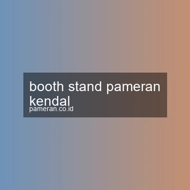 Booth Stand Pameran Kendal