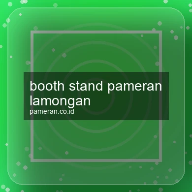 Booth Stand Pameran Lamongan