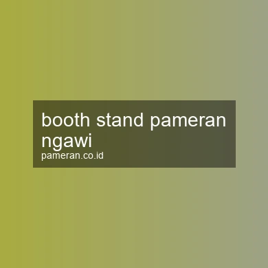 Booth Stand Pameran Ngawi