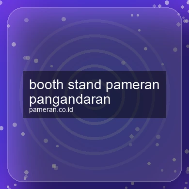 Booth Stand Pameran Pangandaran