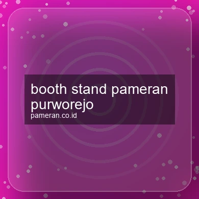 Booth Stand Pameran Purworejo