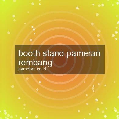 Booth Stand Pameran Rembang