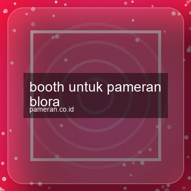 Booth Untuk Pameran Blora