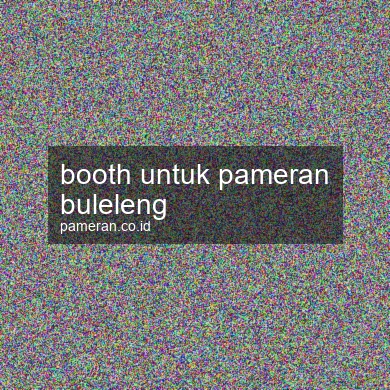 Booth Untuk Pameran Buleleng