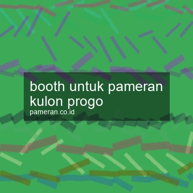 Booth Untuk Pameran Kulon Progo