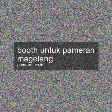 Booth Untuk Pameran Magelang