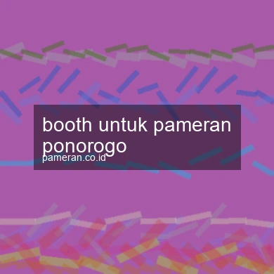 Booth Untuk Pameran Ponorogo