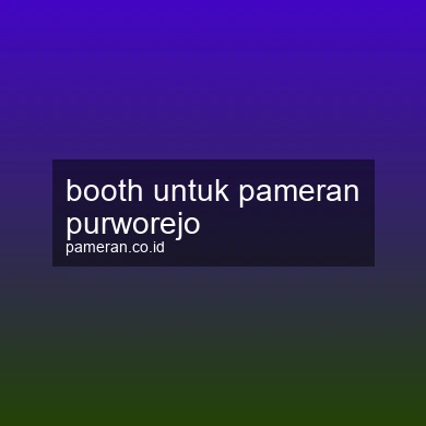 Booth Untuk Pameran Purworejo