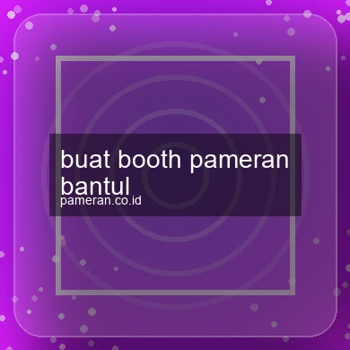 Buat Booth Pameran Bantul