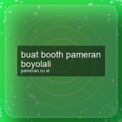 Buat Booth Pameran Boyolali