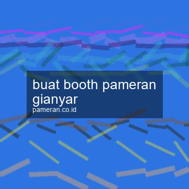Buat Booth Pameran Gianyar