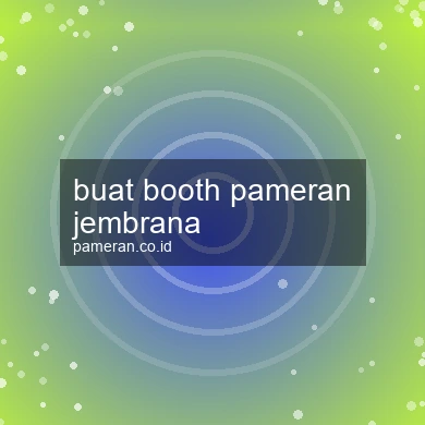 Buat Booth Pameran Jembrana