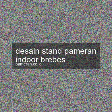 Desain Stand Pameran Indoor Brebes