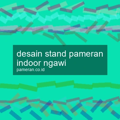 Desain Stand Pameran Indoor Ngawi