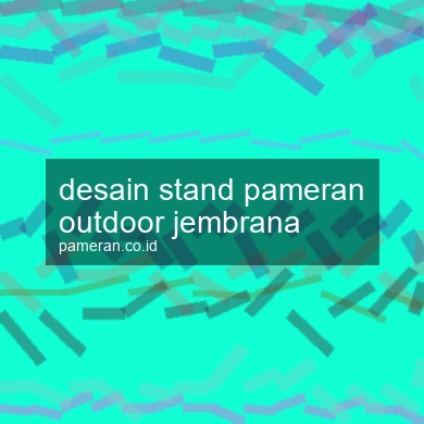 Desain Stand Pameran Outdoor Jembrana