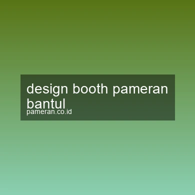 Design Booth Pameran Bantul