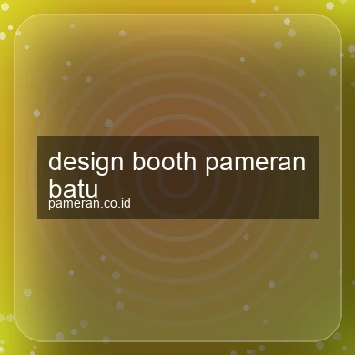Design Booth Pameran Batu