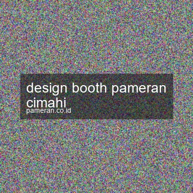 Design Booth Pameran Cimahi