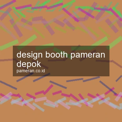 Design Booth Pameran Depok