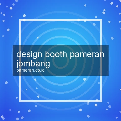 Design Booth Pameran Jombang