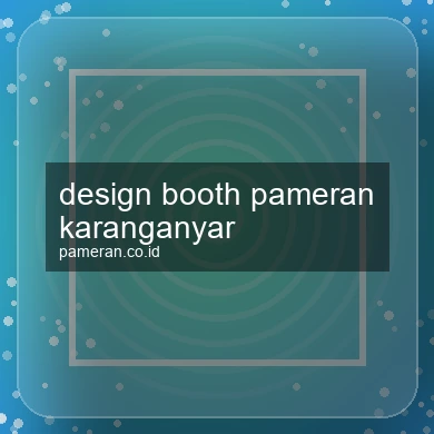 Design Booth Pameran Karanganyar