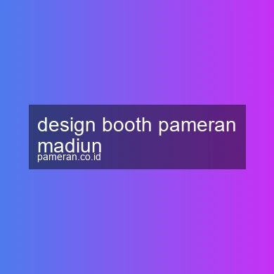 Design Booth Pameran Madiun